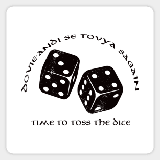 Time To Roll The Dices - Wheel of Time Sticker